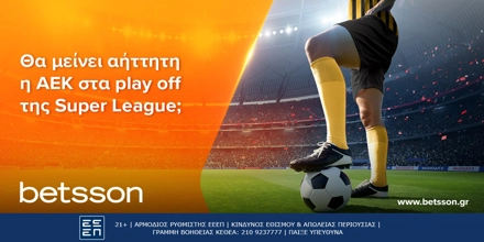 Offer Image for Betsson: Θα μείνει η ΑΕΚ αήττητη στα play off μέχρι και το τέλος;